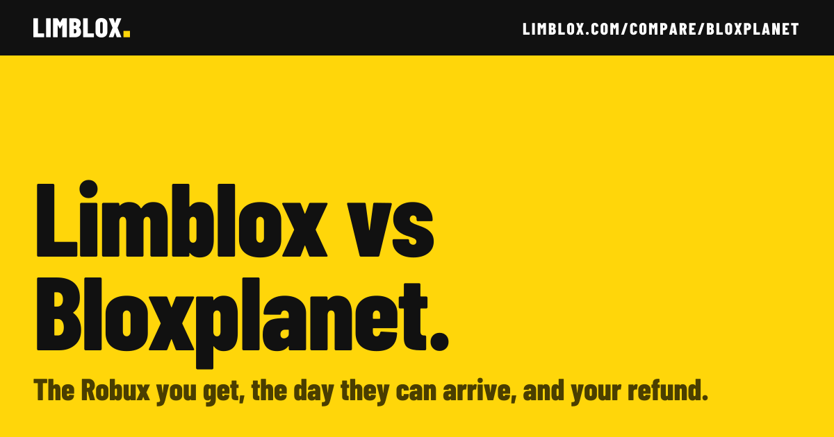 Limblox vs Bloxplanet: Compare Robux Delivery (2026) | Limblox